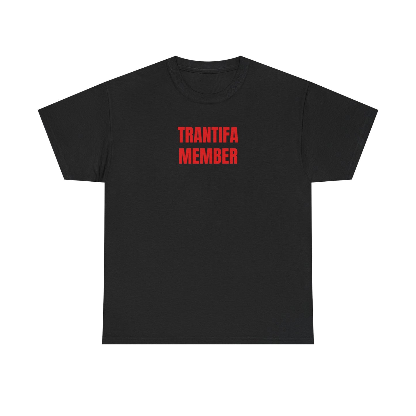 TRANTIFA MEMBER T-Shirt